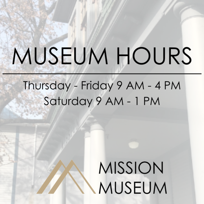 Museum Hours Mission Museum
