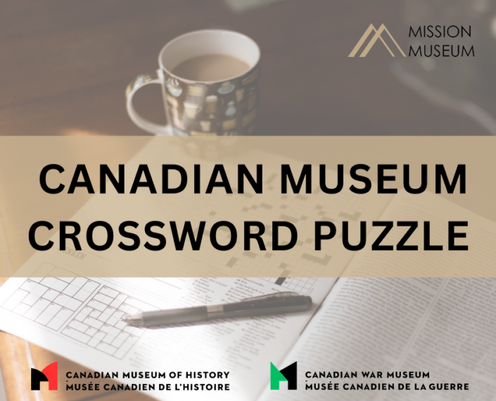 Canadian Museum Crossword Puzzle Mission Museum